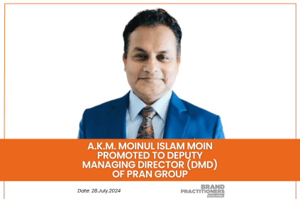 A.K.M. Moinul Islam Moin Promoted to Deputy Managing Director (DMD) of PRAN Group