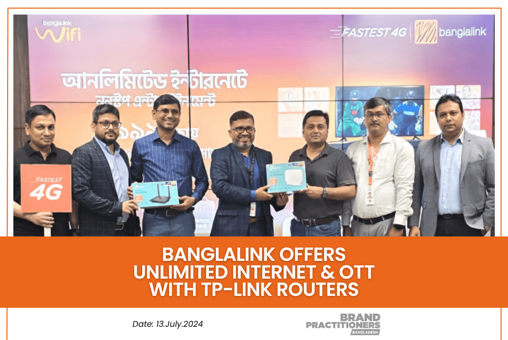 Banglalink Offers Unlimited Internet & OTT with TP-Link Routers