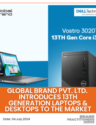 Global Brand Pvt. Ltd. introduces 13th Generation Laptops & Desktops to the Market