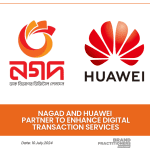 Nagad and Huawei Partner To Enhance Digital Transaction Services