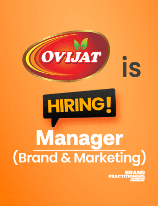 Ovijat Food & Beverage Industries Ltd. is looking for Manager in Brand & Marketing