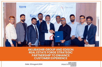 AkijBashir Group and Edison Real Estate Forge Strategic Partnership to Enhance Customer Experience