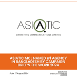 Asiatic MCL named #1 Agency in Bangladesh by Campaign Brief’s THE WORK 2024