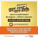 Bakeman’s launches Free Ambulance and Medical Services in Dhaka (Update) (01)