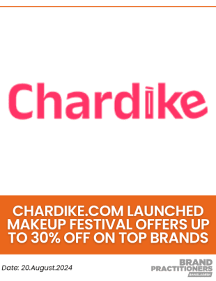 Chardike.com launched Makeup Festival Offers Up to 30% Off on Top Brands.web