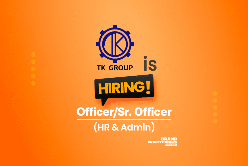 TK GROUP is hiring Officer/Sr. Officer, HR & Admin