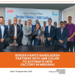 Berger Paints Bangladesh partners with ABB Cellier to Automate New Factory in Mirsarai