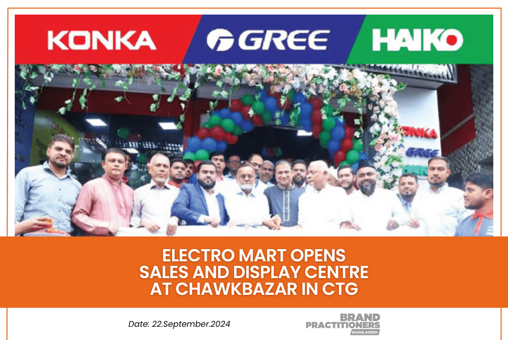 Electro Mart opens sales and display centre at Chawkbazar in Ctg