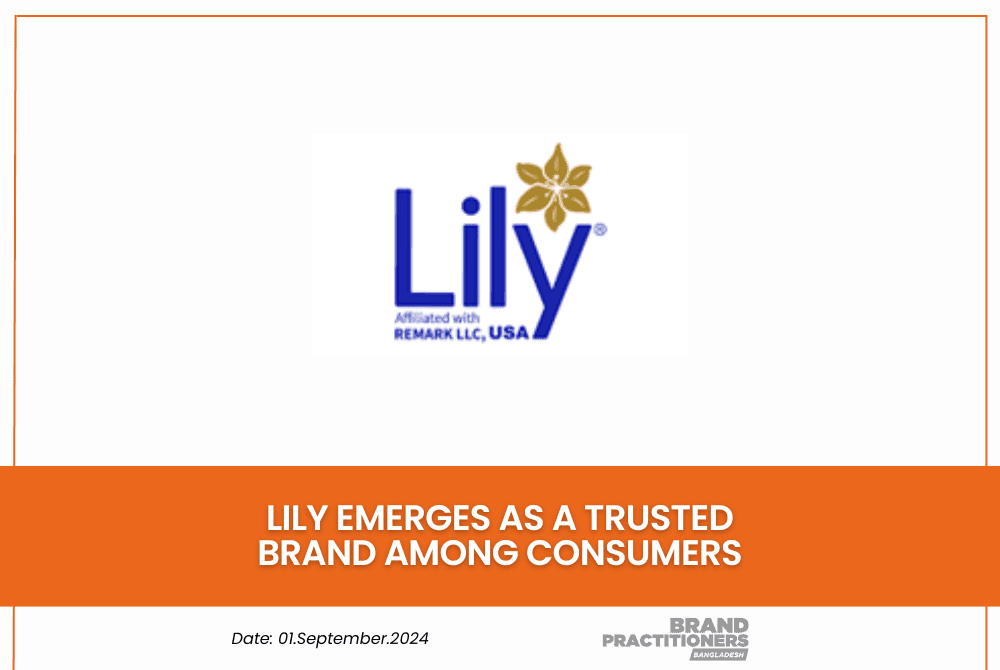 Lily Emerges as a Trusted Brand Among Consumers