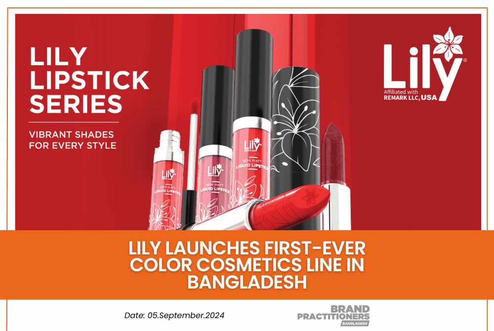 Lily Launches First-Ever Color Cosmetics Line in Bangladesh