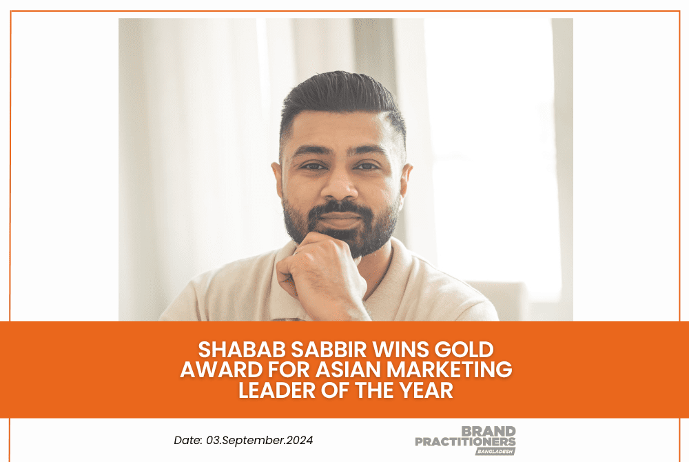 Shabab Sabbir wins Gold Award for Asian Marketing Leader of the Year