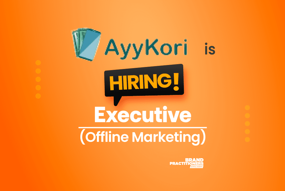 AyyKori Digital Ltd. is looking for Offline Marketing Executive