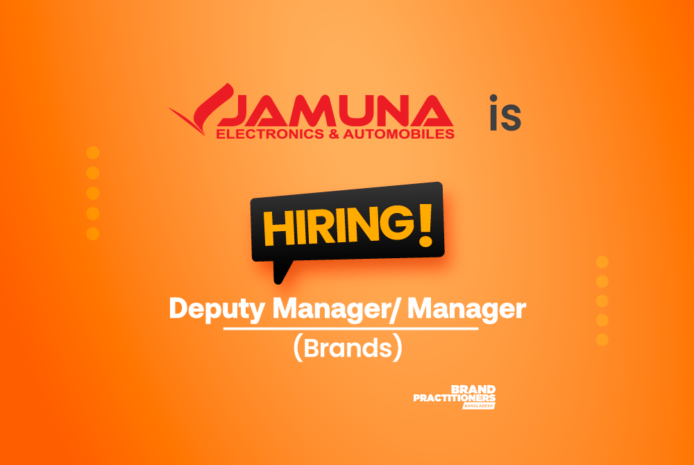 job Jamuna Electronics Automobiles Ltd Jamuna Group is looking for Deputy Manager Brands