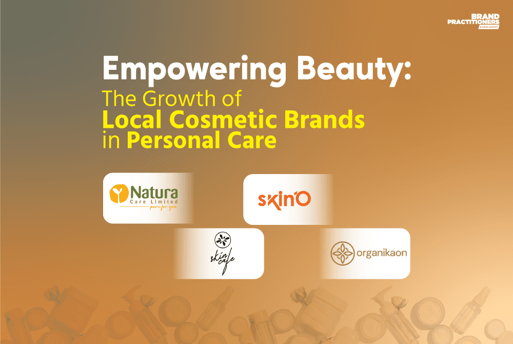 Empowering Beauty: The Growth of Local Cosmetic Brands in Personal Care