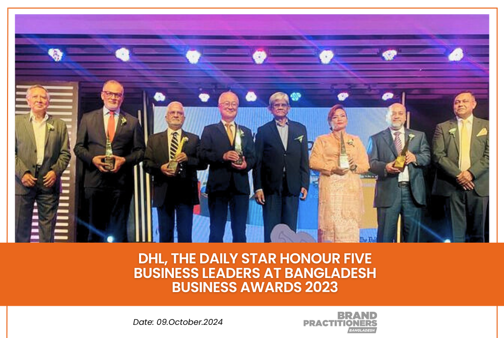 DHL, The Daily Star honour Five Business Leaders for Remarkable Achievements