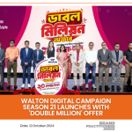 Walton Digital Campaign Season 21 Launches with 'Double Million' Offer_PR