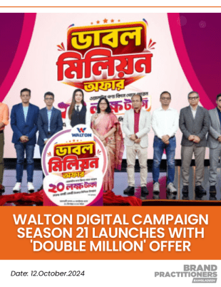 Walton Digital Campaign Season 21 Launches with 'Double Million' Offer_PR