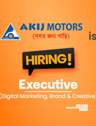 AKIJ Motors is looking for Executive - Digital Marketing, Brand & Creative