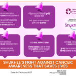 Shukhee’s Fight Against Cancer Awareness That Saves Lives