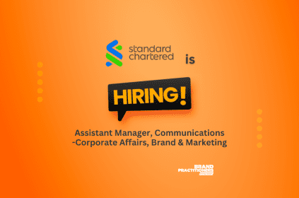 Standard Chartered PLC is  hiring Assistant Manager, Communications- Corporate Affairs, Brand & Marketing