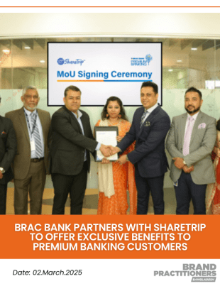 BRAC Bank Partners with ShareTrip to Offer Exclusive Benefits to Premium Banking Customers