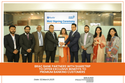 BRAC Bank Partners with ShareTrip to Offer Exclusive Benefits to Premium Banking Customers