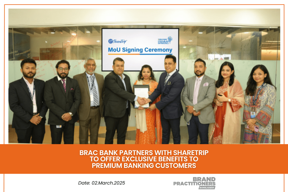 BRAC Bank Partners with ShareTrip to Offer Exclusive Benefits to Premium Banking Customers