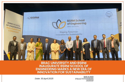 BRAC University and BSRM inaugurate BSRM School of Engineering Marks a new era of innovation for sustainability_web