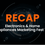 RECAP Electronics & Home Appliances Marketing Fest 1.0