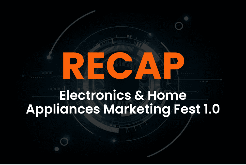 RECAP Electronics & Home Appliances Marketing Fest 1.0