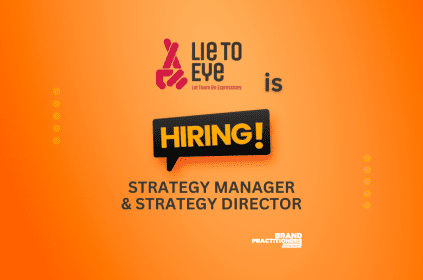 LIE TO EYE is looking for STRATEGY MANAGER & STRATEGY DIRECTOR