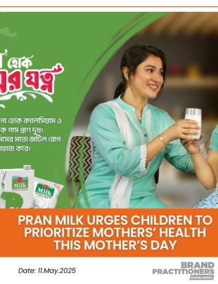PRAN Milk urges children to prioritize mothers' health this mother's day_11.May.2025