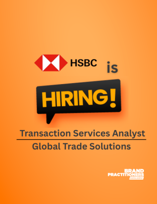 HSBC is hiring Transaction Services Analyst – Global Trade Solutions