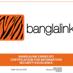 Banglalink earns ISO Certification for Information Security Excellence_web