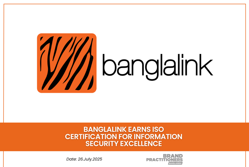 Banglalink earns ISO Certification for Information Security Excellence_web
