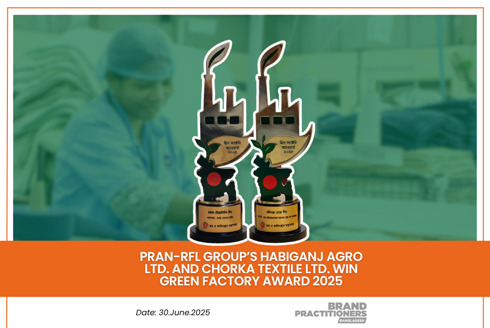 PRAN-RFL Group’s Habiganj Agro Ltd. and Chorka Textile Ltd. win Green Factory Award 2025_web