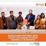 Banglalink Partners with Savoy Ice Cream to Offer Orange Club Benefits_web