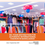 B2 Your Destination for Authentic International Fashion in Bangladesh_web_2