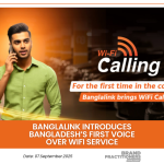 Banglalink introduces Bangladesh’s first Voice over WiFi service_web