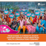 From Shame to Strength Shokhi Sanitary Napkin Taking Menstrual Health Conversations Forward_web
