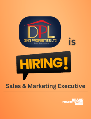 Dina Properties Limited is Hiring Sales & Marketing Executive