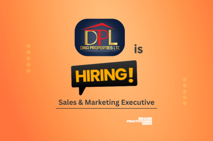 Dina Properties Limited is Hiring Sales & Marketing Executive
