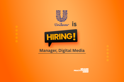 Unilever is Hiring Manager in Digital Media