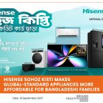 Hisense Sohoj Kisti” Makes Global-Standard Appliances More Affordable for Bangladeshi Families
