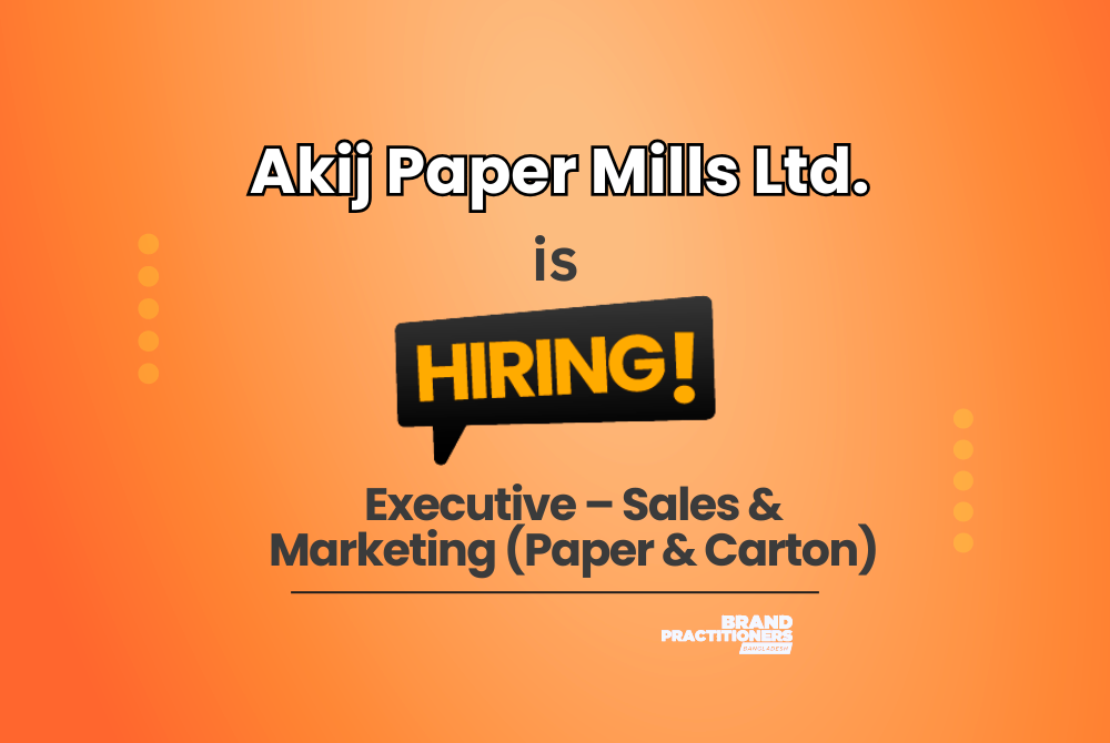 Akij Paper Mills Ltd Hiring Executive – Sales Marketing Paper Carton