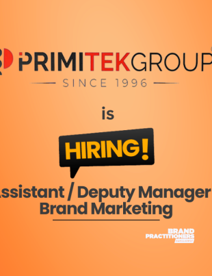 Primitek Group is Hiring Assistant / Deputy Manager Brand Marketing