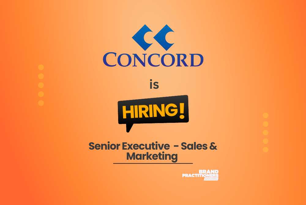 Concord Group is Hiring Senior Executive | Sales & Marketing Concord Group is Hiring Senior Executive Sales & Marketing (Real Estate Division)