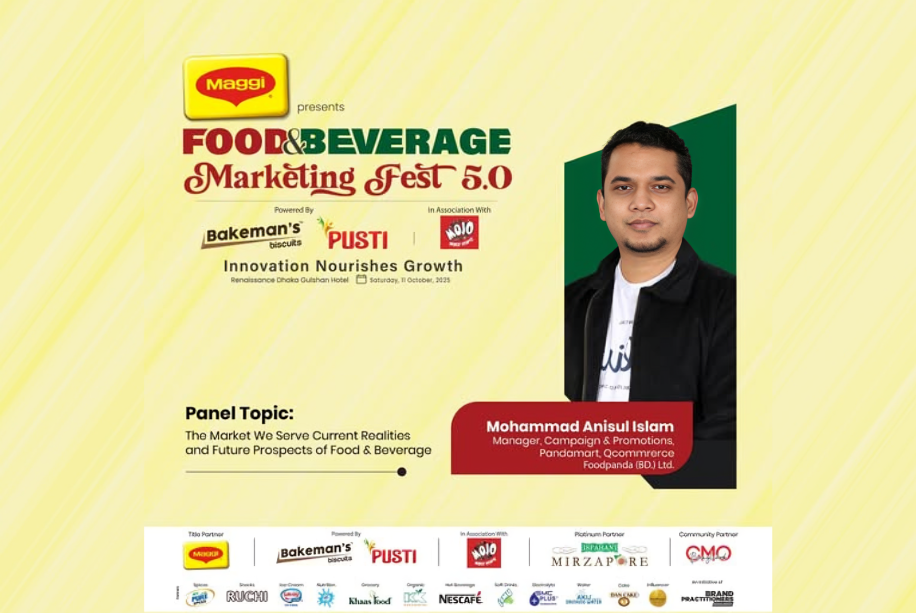 Mohammad Anisul Islam speaker of Maggi Presents Food & Beverage Marketing Fest 5.0 powered by Bakeman’s and PUSTI in association with Mojo Mohammad Anisul Islam_FBMF 5.0