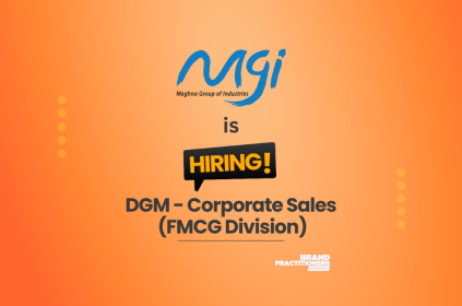 Meghna Group hiring DGM Corporate Sales for FMCG Division