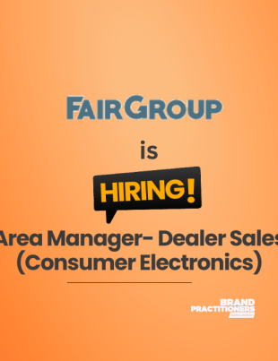Fair Electronics Ltd recruiting Area Manager for Dealer Sales Consumer Electronics